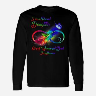 I'm A Proud Daughter Of A Wonderful Dad In Heaven Gifts Unisex Long Sleeve | Crazezy DE