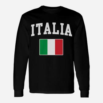 Italia Flag Italy Italian Italiano Unisex Long Sleeve | Crazezy
