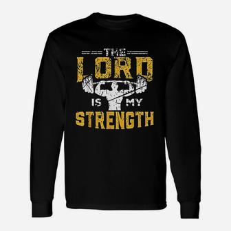 Jesus Workout The Lord Is My Strength Christian Gym Unisex Long Sleeve | Crazezy