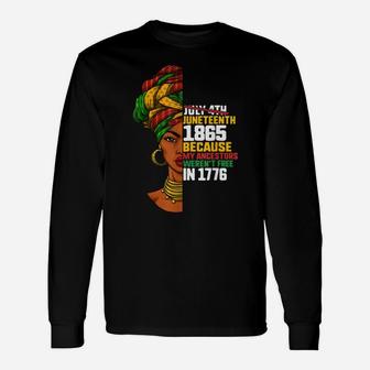 Juneteenth Day Ancestors Free 1776 July 4Th Black African11 Unisex Long Sleeve | Crazezy
