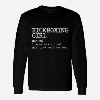 Kickboxing Girl Definition Funny Women Coach Martial Arts Unisex Long Sleeve | Crazezy