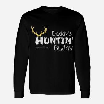 Kids Daddys Hunting Buddy Clothes Boy Girl Toddler Deer Hunter Unisex Long Sleeve | Crazezy