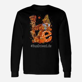 Leopard Love Gnome Fall Pumpkin Bus Driver Life Thanksgiving Unisex Long Sleeve | Crazezy UK