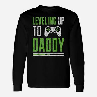 Leveling Up To Daddy Promoted To Dad Shirt Unisex Long Sleeve | Crazezy