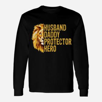 Lion Dad Funny Husband Daddy Protector Hero Fathers Day Unisex Long Sleeve | Crazezy