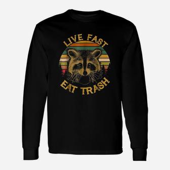 Live Fast Eat Trash Funny Raccoon Camping Vintage Unisex Long Sleeve | Crazezy