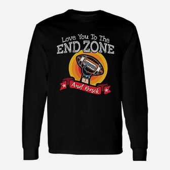 Love You To The End Zone And Back Football Mom Unisex Long Sleeve | Crazezy
