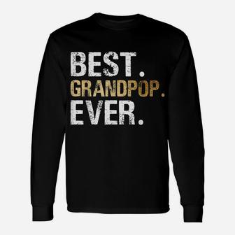 Mens Best Grandpop Graphic Gift From Granddaughter Grandson Unisex Long Sleeve | Crazezy CA