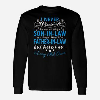 Mens Birthday Gift From Father-In-Law To Son-In-Law Unisex Long Sleeve | Crazezy CA