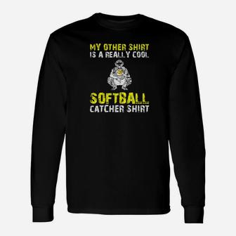Mens Cool Softball Catcher Funny Cute Gift Mom Girl Unisex Long Sleeve | Crazezy