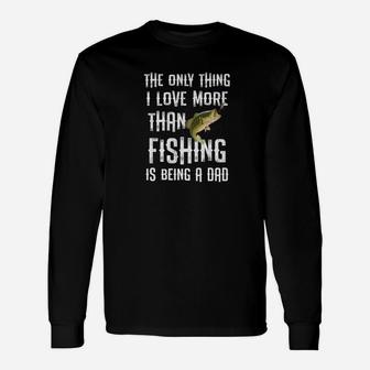 Mens The Only Thing I Love More Than Fishing Dad Fathers Day Gift Premium Unisex Long Sleeve | Crazezy