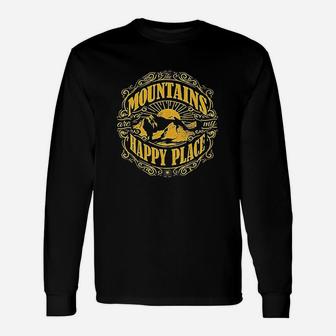 Mountains Are My Happy Place Cool Vintage Hiking Camping Unisex Long Sleeve | Crazezy DE
