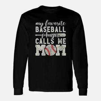 My Favorite Baseball Player Calls Me Mom Cheer Boy Mother Unisex Long Sleeve | Crazezy CA