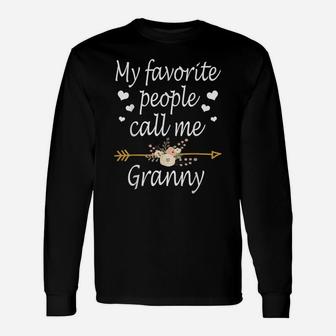 My Favorite People Call Me Granny Christmas Gift Unisex Long Sleeve | Crazezy