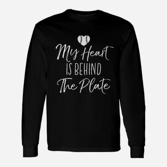 My Heart Is Behind The Plate Baseball Mama Unisex Long Sleeve | Crazezy CA