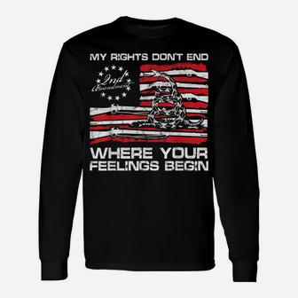 My Rights Don't End Where Your Feelings Begin Gadsden Flag Unisex Long Sleeve | Crazezy