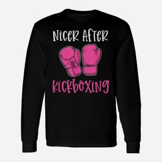 Nicer After Kickboxing Funny Pun Workout Classes Gym Gift Unisex Long Sleeve | Crazezy