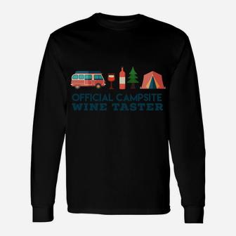 Official Campsite Wine Taster Funny Lover Unisex Long Sleeve | Crazezy UK
