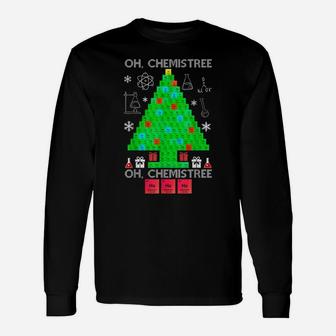 Oh Chemist Tree Chemistree Funny Science Chemistry Christmas Unisex Long Sleeve | Crazezy DE
