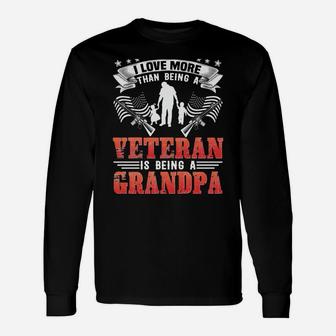 Only Thing I Love More Than Being A Veteran Being A Grandpa Sweatshirt Unisex Long Sleeve | Crazezy