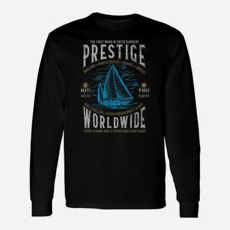 Prestige Worldwide Funny Step Brothers Boats Graphic Unisex Long Sleeve | Crazezy