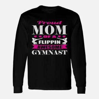Proud Mom Of A Flippin Awesome Gymnast Gymnastics Mom Unisex Long Sleeve | Crazezy AU