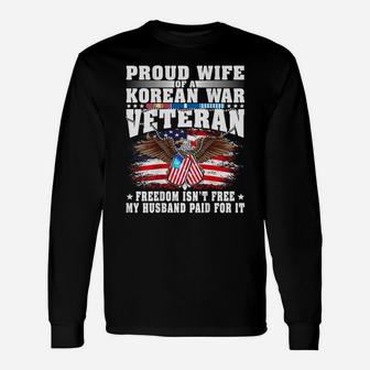 Proud Wife Of Korean War Veteran Military Vet's Spouse Gift Unisex Long Sleeve | Crazezy CA