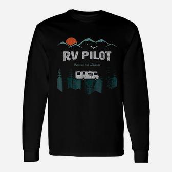 Rv Pilot Camping Motorhome Travel Vacation Gift Unisex Long Sleeve | Crazezy UK