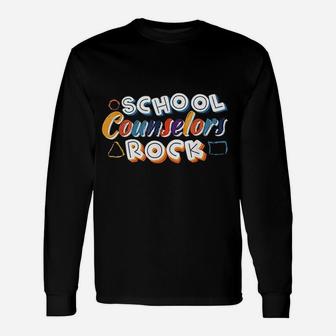 School Counselors Rock Students Guidance Counseling Therapy Unisex Long Sleeve | Crazezy