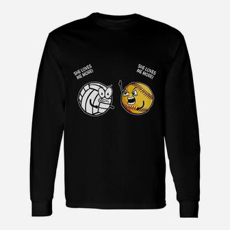 She Love Me More Funny Volleyball Softball Lover Gifts Unisex Long Sleeve | Crazezy