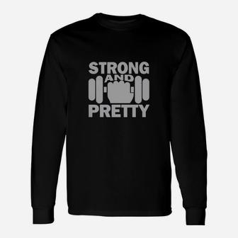 Strong And Pretty Strength Fitness Sport Gym Dumbbell Unisex Long Sleeve | Crazezy
