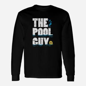 Summer Pool Guy Gifts Funny Swimming Pool Boy Unisex Long Sleeve | Crazezy