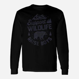 Support Wildlife Raise Boys T Shirt Mom Dad Mother Parents Unisex Long Sleeve | Crazezy CA