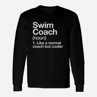 Swim Coach Funny Sports Definition Trainer Instructor School Unisex Long Sleeve | Crazezy DE
