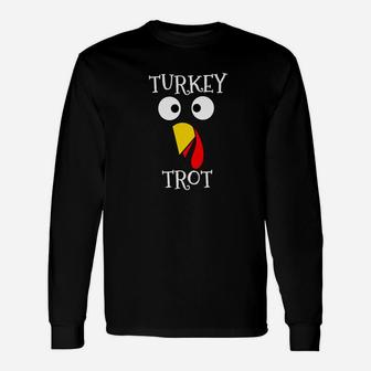 Turkey Trot Face Funny Thanksgiving Running Unisex Long Sleeve | Crazezy
