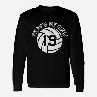 Unique That Is My Girl Volleyball Player Mom Or Dad Gifts Unisex Long Sleeve | Crazezy DE