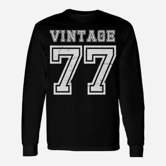 Vintage 77 1977 Birthday Gift Age Year Old Cute Funny Unisex Long Sleeve | Crazezy