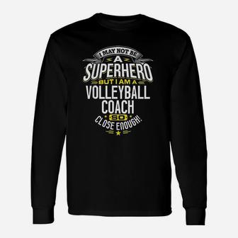 Volleyball Coach Gift Superhero Volleyball Unisex Long Sleeve | Crazezy