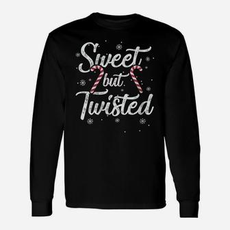 Womens Sweet But Twisted Funny Candy Cane Christmas Mens Unisex Long Sleeve | Crazezy