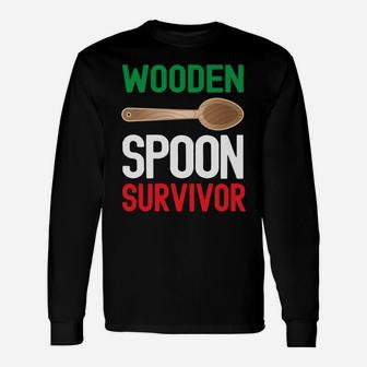 Wooden Spoon Survivor Funny Italian Mom Dad Sayings Sweatshirt Unisex Long Sleeve | Crazezy