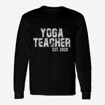 Yoga Teacher Graduation New Yoga Teacher Gift Unisex Long Sleeve | Crazezy UK