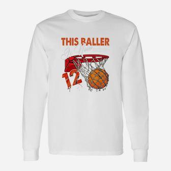 12th Birthday Basketball Funny 12 Years Old Kids Gift Unisex Long Sleeve | Crazezy AU