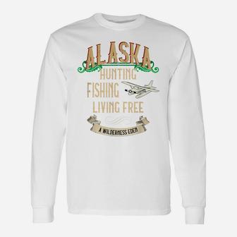 Alaska Hunting Fishing Living Free Vintage Wilderness Unisex Long Sleeve | Crazezy