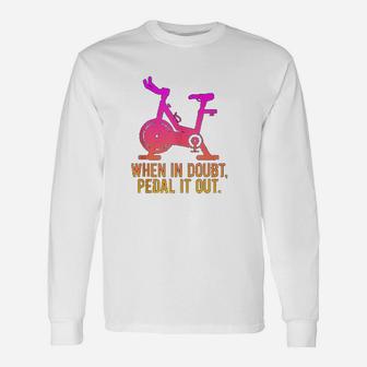 Funny Spinning Class Saying Gym Workout Fitness Spin Gift Unisex Long Sleeve | Crazezy UK