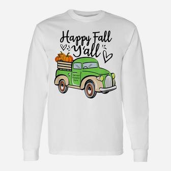 Happy Fall Y'all Pumpkin Truck Fall Harvest Vintage Truck Unisex Long Sleeve | Crazezy AU