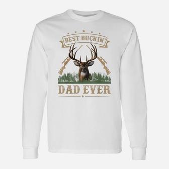 Mens Fathers Day Best Buckin' Dad Ever Deer Hunting Bucking Unisex Long Sleeve | Crazezy