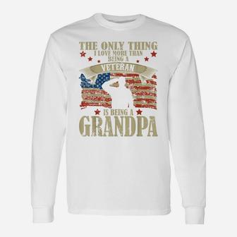 Mens Mens The Only Thing I Love More Than Being A Veteran Grandpa Unisex Long Sleeve | Crazezy