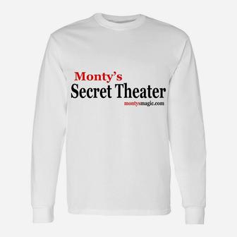 Monty's Secret Theater Unisex Long Sleeve | Crazezy