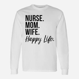 Nurse Mom Wife Happy Life Baseball Mothers Day Unisex Long Sleeve | Crazezy