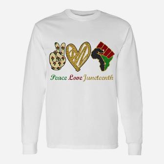 Peace Love Juneteenth Black Pride Freedom Independence Day Unisex Long Sleeve | Crazezy